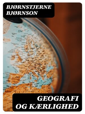 cover image of Geografi og kærlighed
